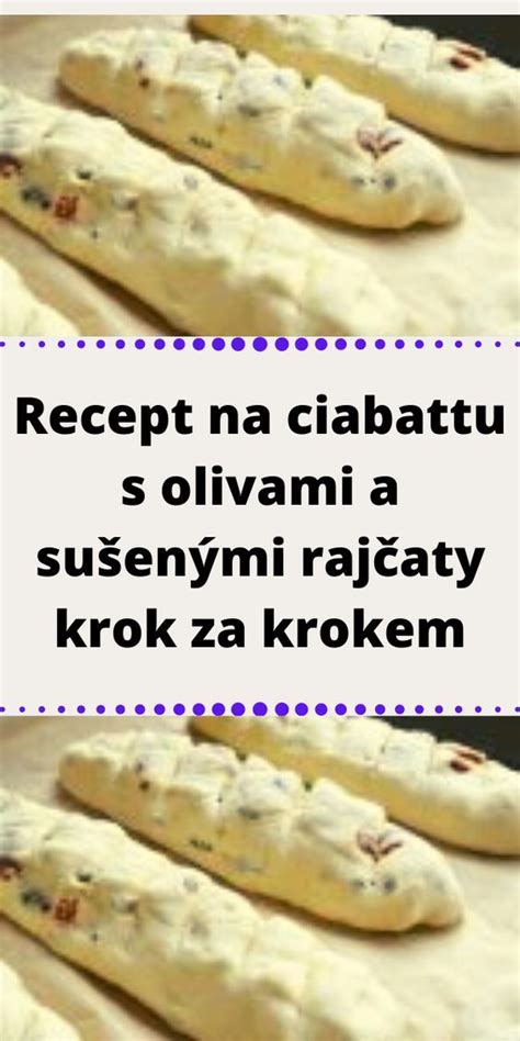 Schéma správneho tvarovania a krájania cesta na ciabattu pred pečením
