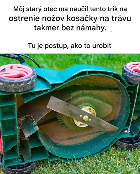 Ilustrácia správneho a nesprávneho ostrenia nožov kosačky